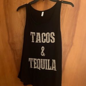Tacos and tequila tank.